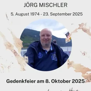 Traurige Nachricht – Zum Gedenken an Jörg Mischler